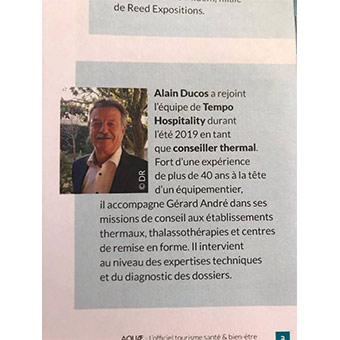 Alain Ducos a rejoint l'équipe de Tempo Hospitality, été 2019 en tant que conseiller thermal